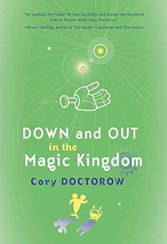Down and Out in the Magic Kingdom - Paperback, by Doctorow Cory - Very Good
