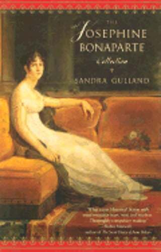 The Josephine Bonaparte Collection: The Many Lives and Secret Sorrows of: Used