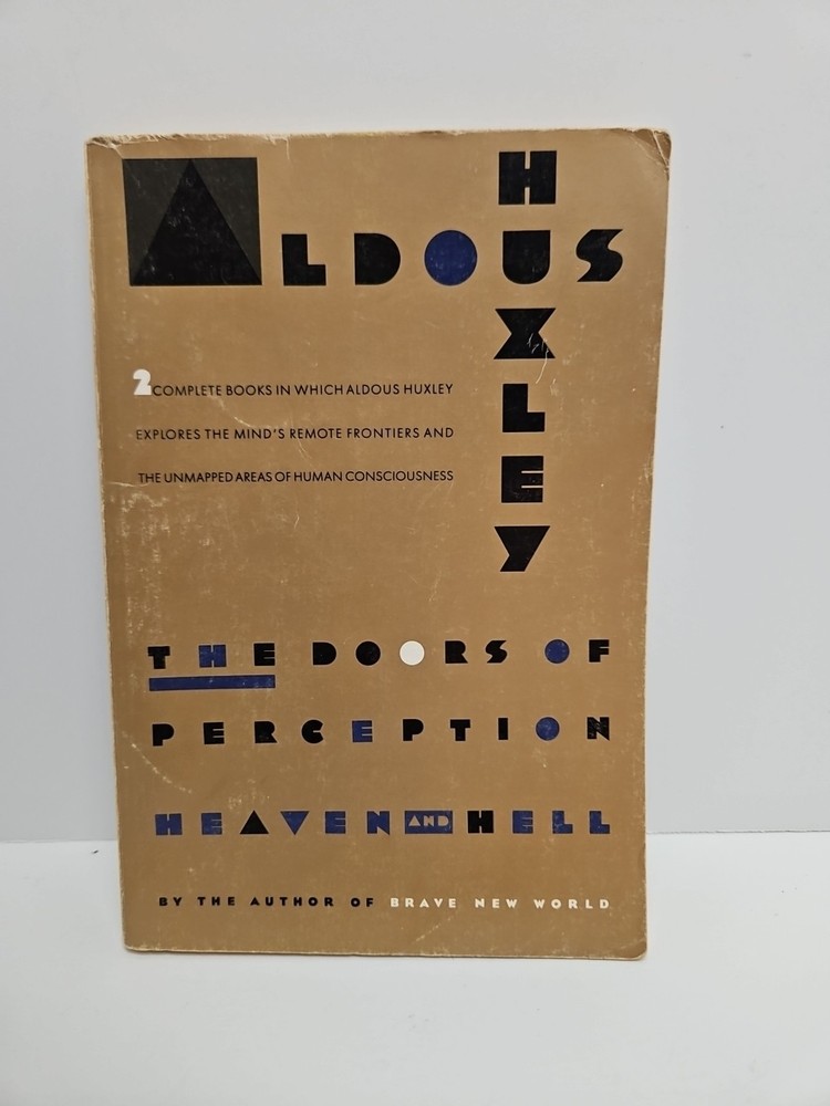 The Doors of Perception and Heaven and Hell Aldous Huxley Paperback