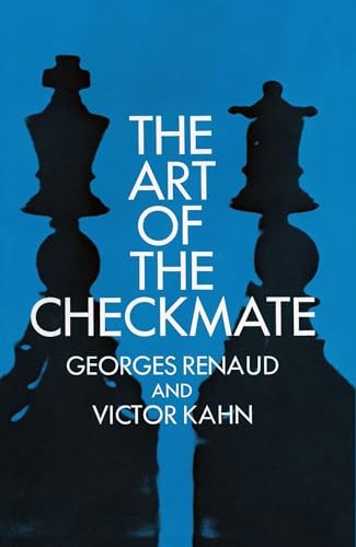 The Art of Checkmate (Dover Chess), Taylor, N.J.