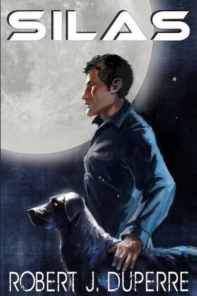 Silas by Robert J. Duperre (English) Paperback Book