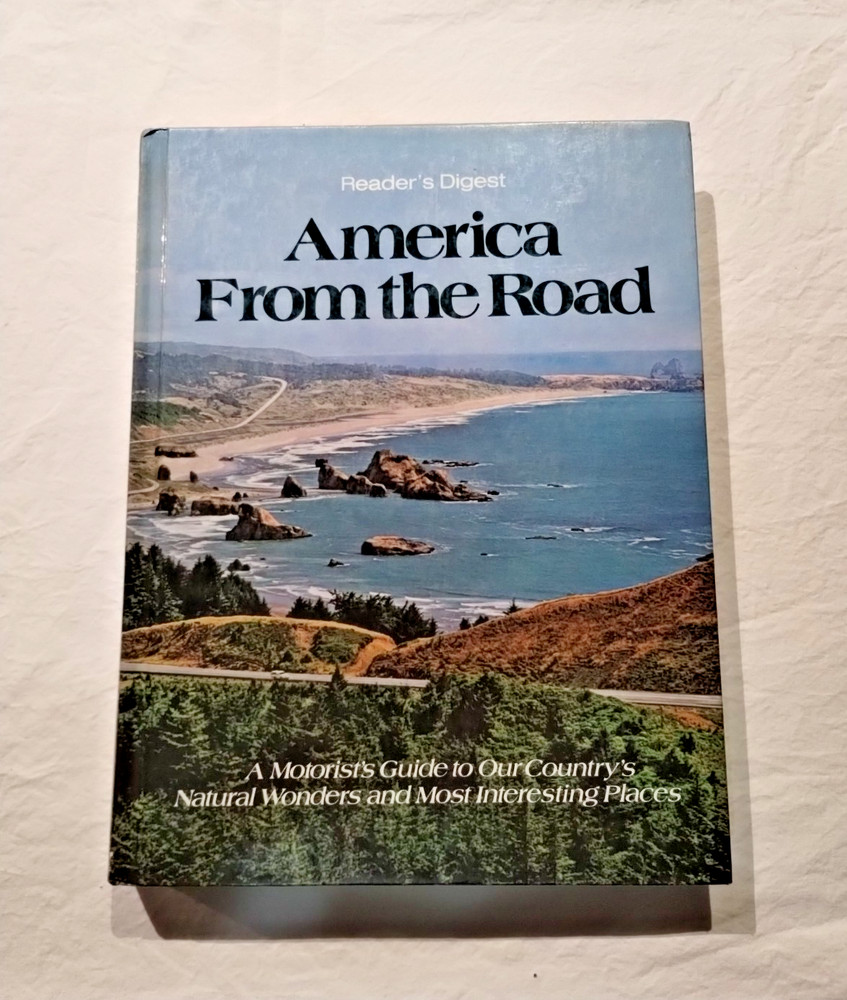 America From The Road by Reader's Digest 1982 Vintage Illustrated Hardcover