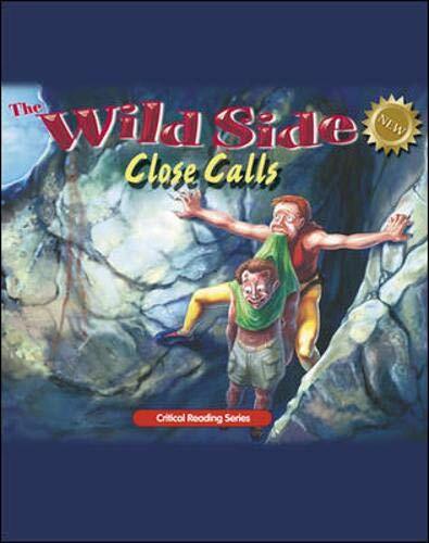 The Wild Side: Close Calls (JT: NON..., Mcgraw-Hill, N/