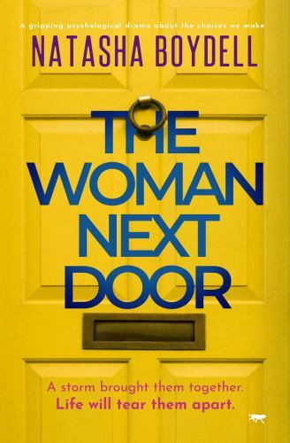 Woman Next Door, Paperback by Boydell, Natasha, Brand New, Free shipping in t...