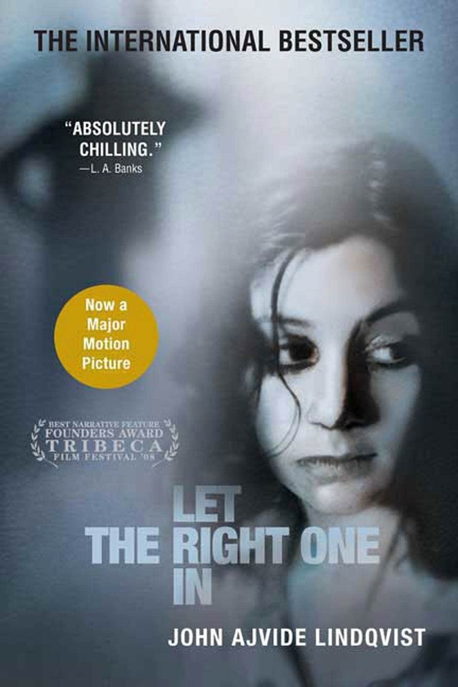 Let the Right One In - paperback Ebba Segerberg|John Ajvide Lindqvist