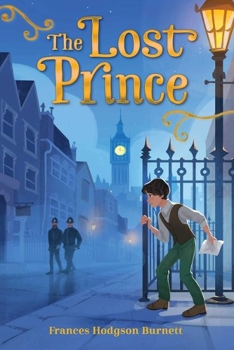 Frances Hodgson Burnett The Lost Prince (Hardback)Another great item from Rarewaves USA | Free delivery!
