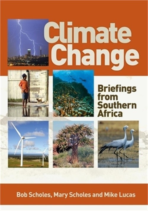 Climate Change: Briefings from Southern Africa (Paperback or Softback)