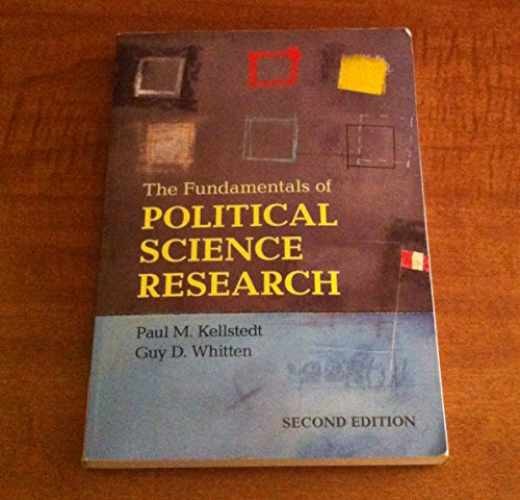 The Fundamentals of Political - Paperback, by Kellstedt Paul M.; - Acceptable n