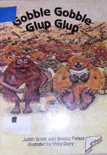 Gobble Gobble Glup Glup