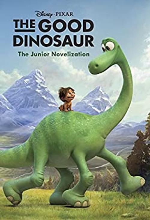 The Good Dinosaur Junior Novelization Disney/Pixar the Good DinosFree US Delivery | ISBN:0736431403