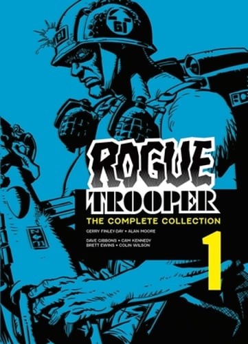 Rogue Trooper: The Complete Collection - Book 1 by Gerry Finley-Day: New