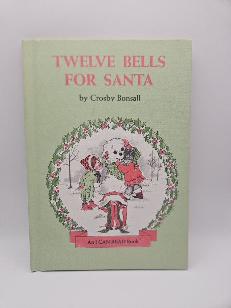 Twelve Bells for Santa by Crosby Bonsall, Harper & Row, Hardcover, Christmas