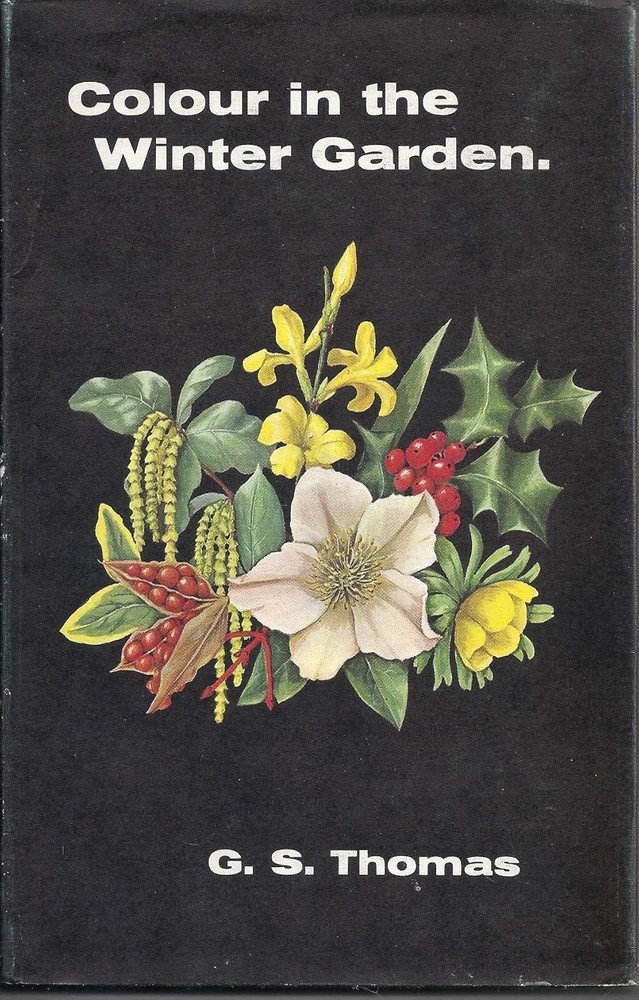 Colour in the Winter Garden Thomas Graham Stuart Hardcover Gardening