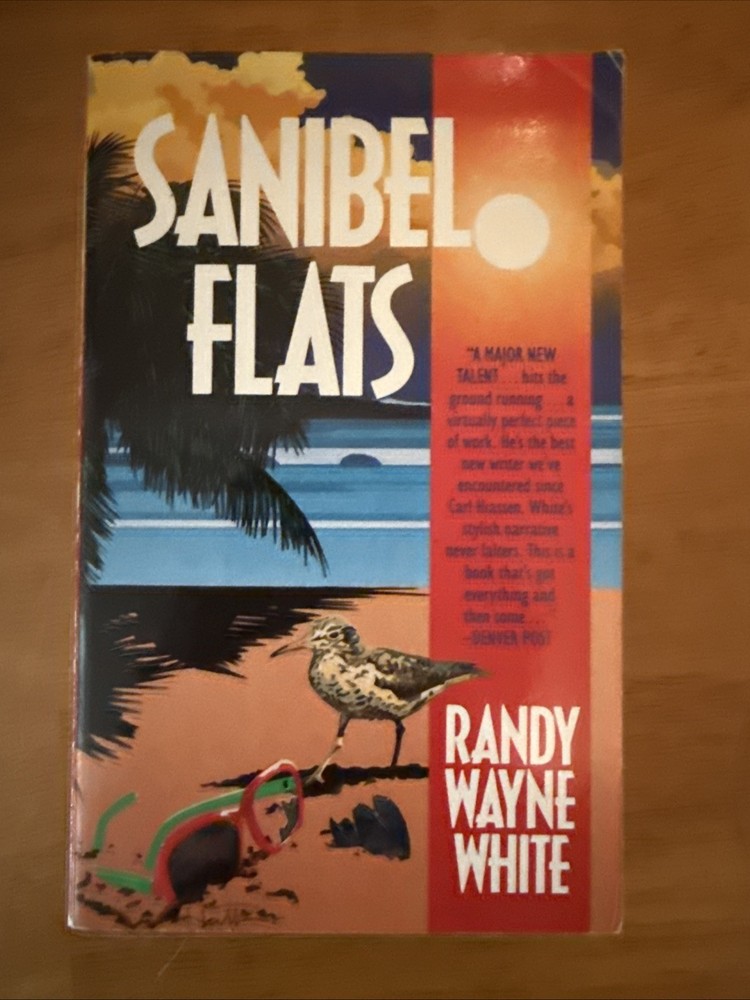 Sanibel Flats by Randy White (1991, Mass Market)