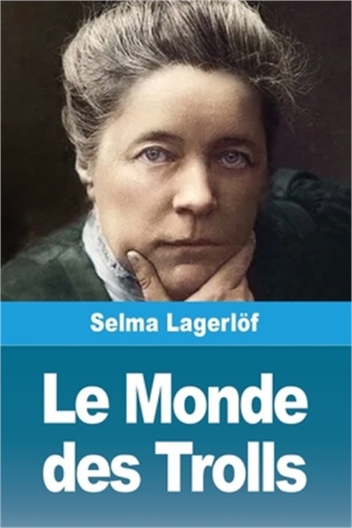 Le Monde des Trolls (Paperback or Softback)