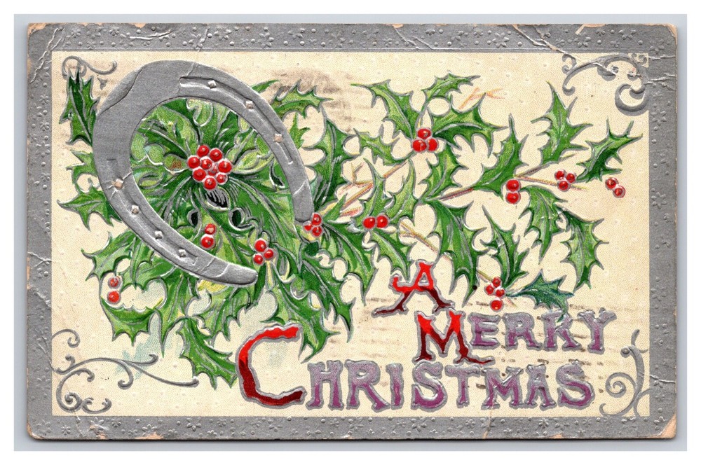 Vintage 1909 A Merry Christmas With Holly And Berries Embossed Postcard