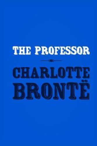 Professor, Paperback by Bronte, Charlotte, Like New Used, Free shipping in th...