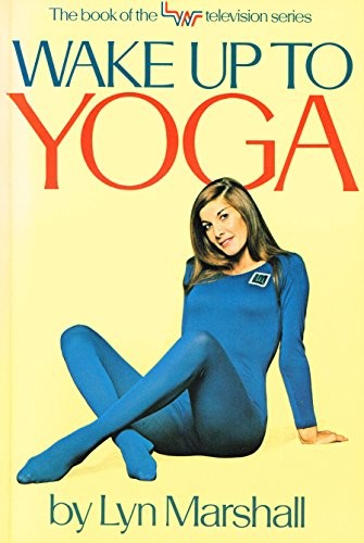 Wake Up to Yoga by Marshall, Lyn Paperback Book The Fast Free ShippingFREE US DELIVERY | ISBN: 0706350774 | Quality Books