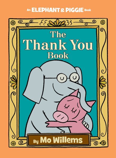 Thank You Book, Hardcover by Willems, Mo, Like New Used, Free shipping in the US