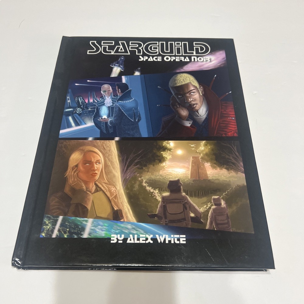 Starguild Space Opera Noir by Alex White 2016 Hardcover RPG Core Rulebook