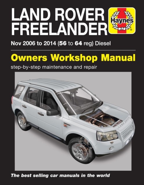 Land Rover Freelander (Nov 06 – 14) 56 To 64 Randall Paperback 9780857336361