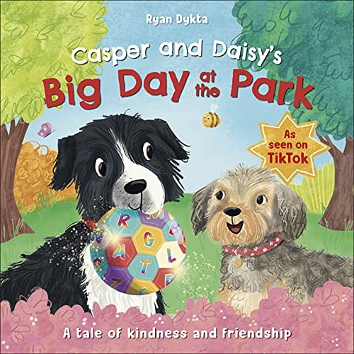 Casper and Daisy's Big Day at the Park (Adventures with Casper... by Dykta, RyanFREE US DELIVERY | ISBN: 0241544289 | Quality Books