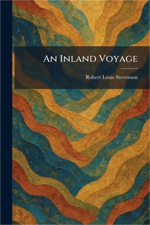 An Inland Voyage (Paperback or Softback)