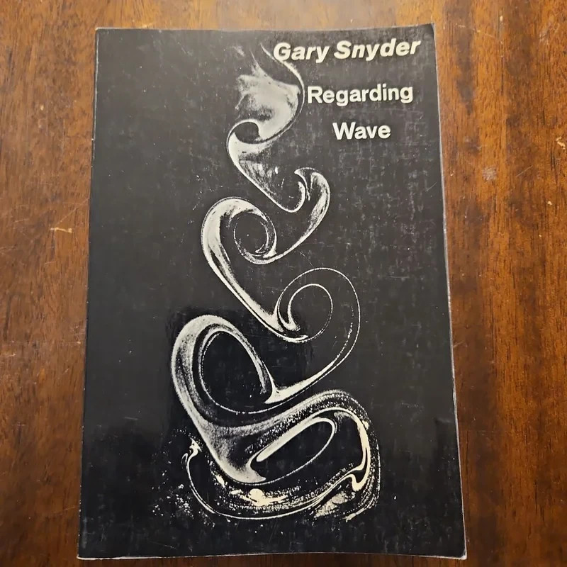 Regarding Wave: Poetry Paperback Gary. Snyder