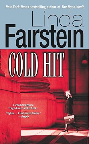 Cold Hit (Alexandra Cooper Mysteries), Fairstein, Linda
