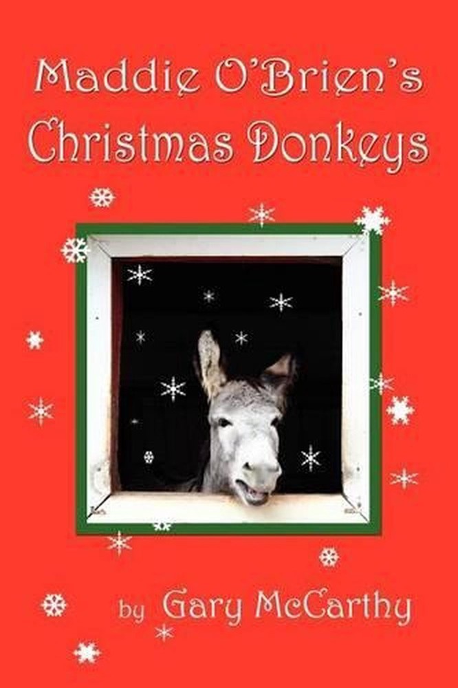 Maddie O'Brien's Christmas Donkeys by Gary McCarthy (English) Paperback Book