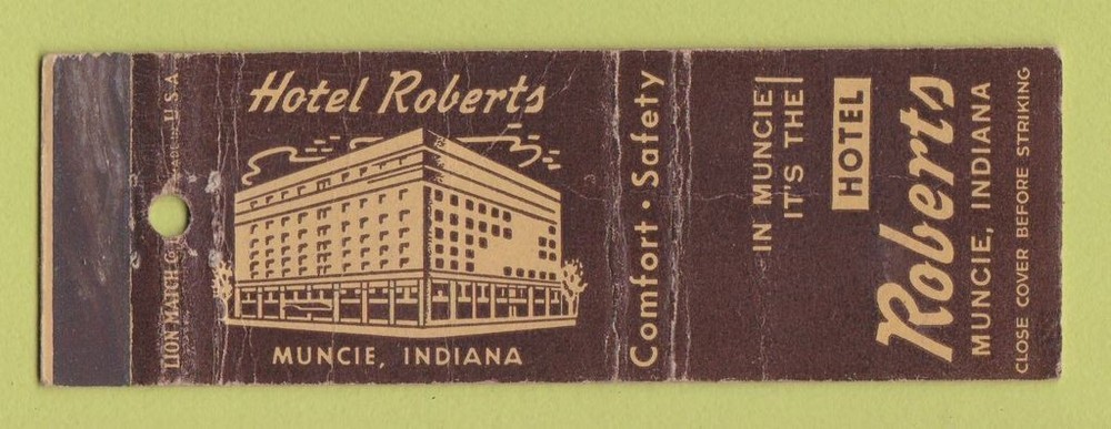 Matchbook Cover - Hotel Roberts Muncie IN WORN