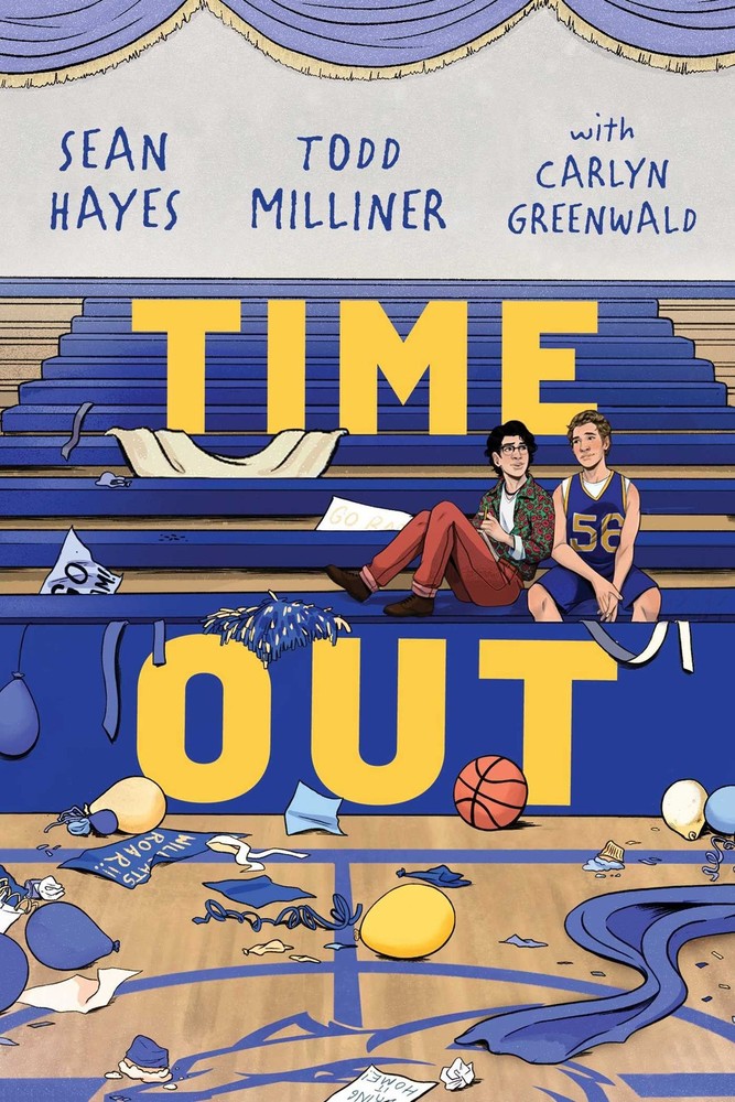 Time Out - hardcover Hayes, Sean|Milliner, Todd|Greenwald, Carlyn