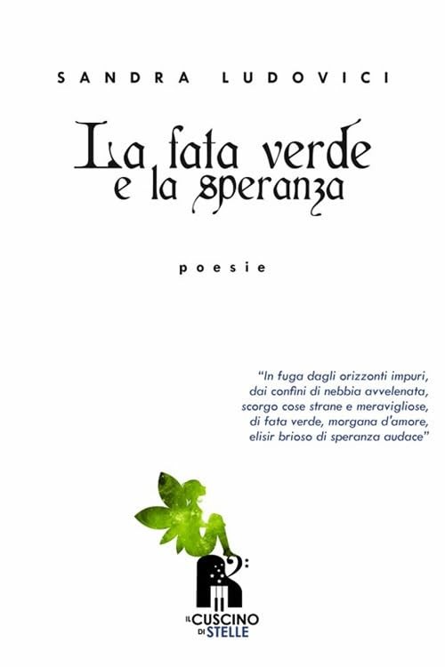 Sandra Ludovici La fata verde e la speranza (Paperback)Another great item from Rarewaves USA | Free delivery!