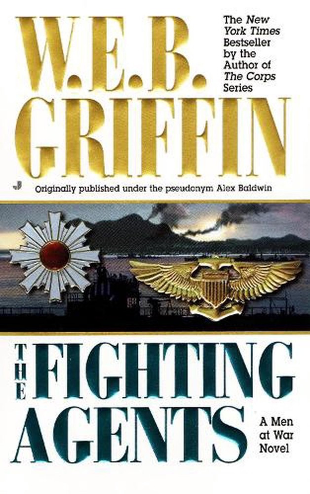 The Fighting Agents by W.E.B. Griffin (English) Paperback Book