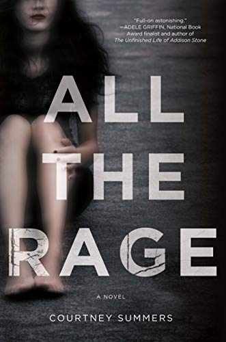 All the Rage: A Novel - Hardcover, by Summers Courtney - Acceptable