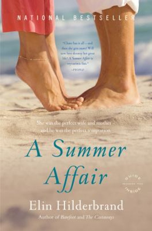 A Summer Affair : A Novel Paperback Elin HilderbrandFree US Delivery | ISBN:0316018619