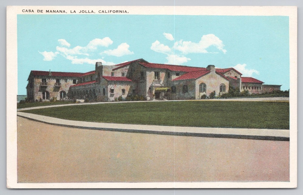 Casa De Manana La Jolla California, Originally Hotel Now Senior Living Postcard