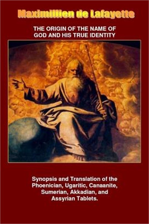 The Origin of the Name of God and His True Identity (Paperback or Softback)