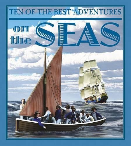 David West Ten of the Best Adventures on the Seas (Paperback)Another great item from Rarewaves USA | Free delivery!