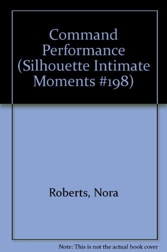 Command Performance by Nora Roberts, Good Book