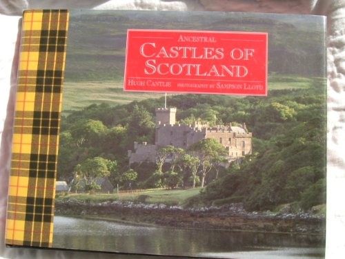 Ancestral Castles of Scotland by Cantlie, Hugh Hardback Book The Fast FreeFREE US DELIVERY | ISBN: 1855850168 | Quality Books