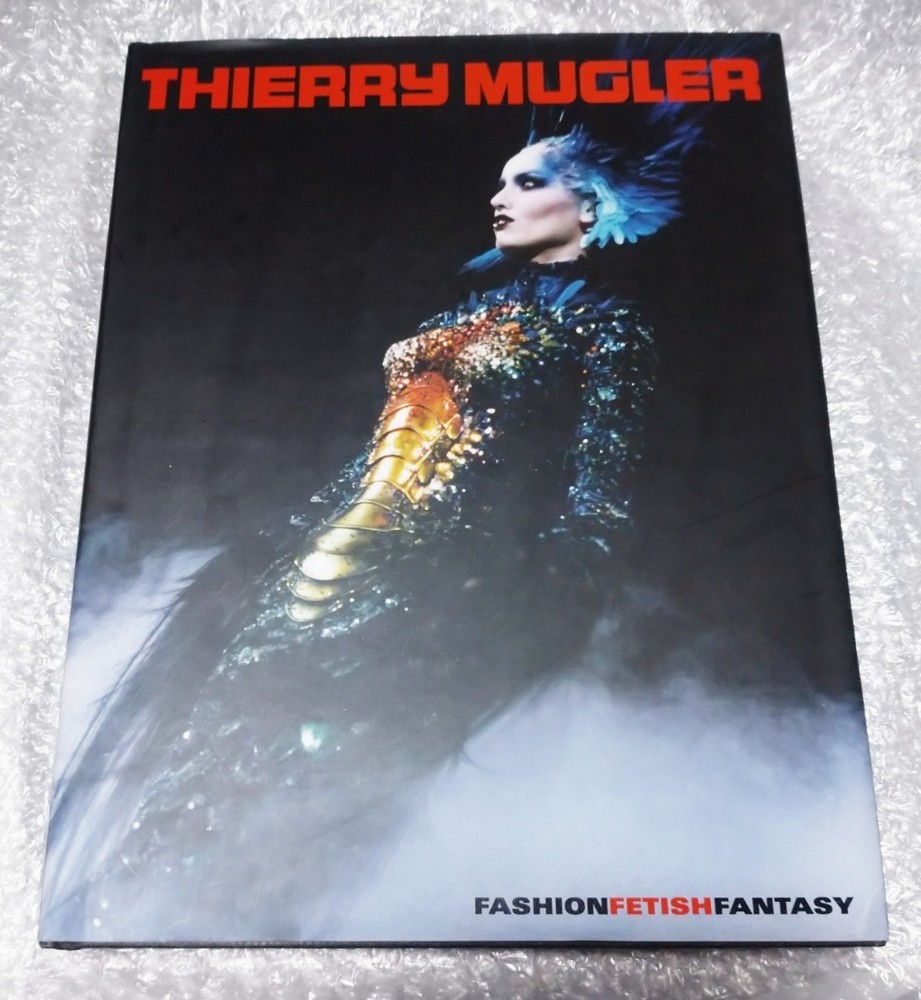 Y1126 THIERRY MUGLER FASHion FETISH FANTASY Photobook Thierry Mugler