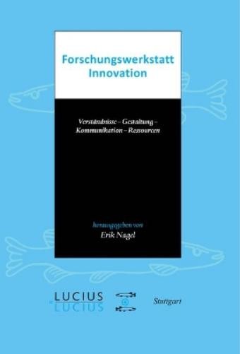 Forschungswerkstatt Innovation (Paperback)