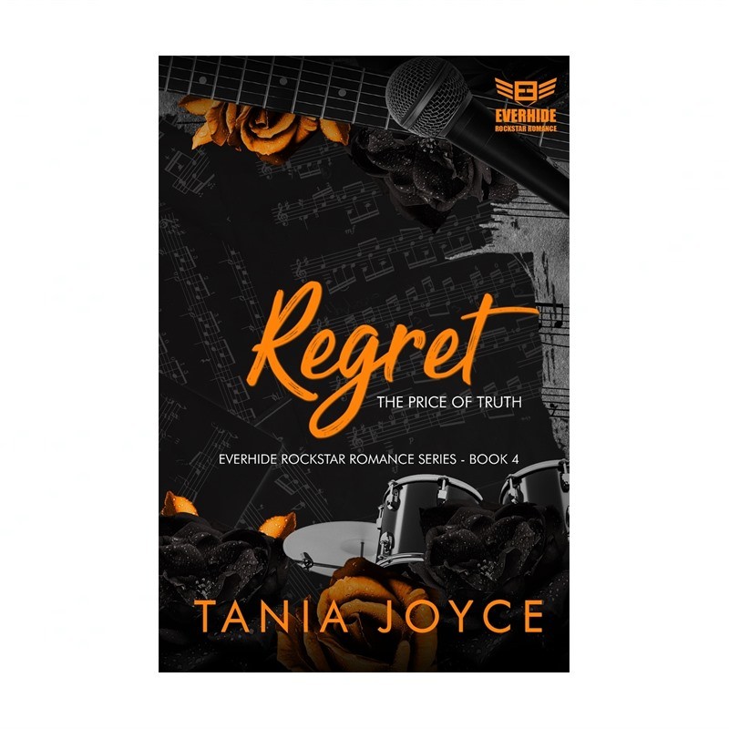 REGRET - The Price of Truth: Everhide Rockstar Romance Series Book 4