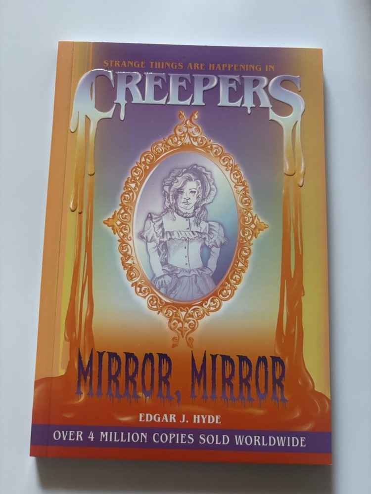 Creepers: Mirror, Mirror by Edgar J. Hyde (2024, Trade Paperback)