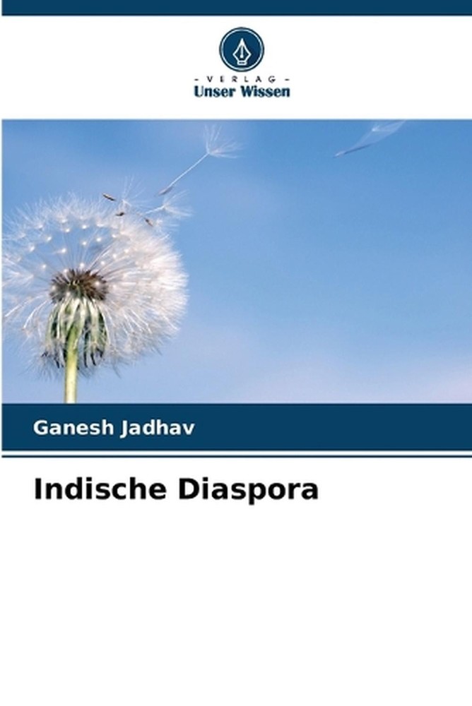 Indische Diaspora by Ganesh Jadhav (German) Paperback Book