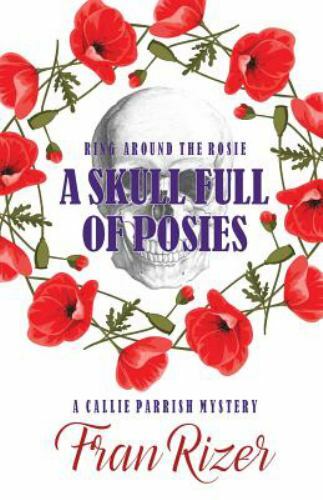 A Skull Full of Posies by Rizer, Fran, Like New Used, Free shipping in the US