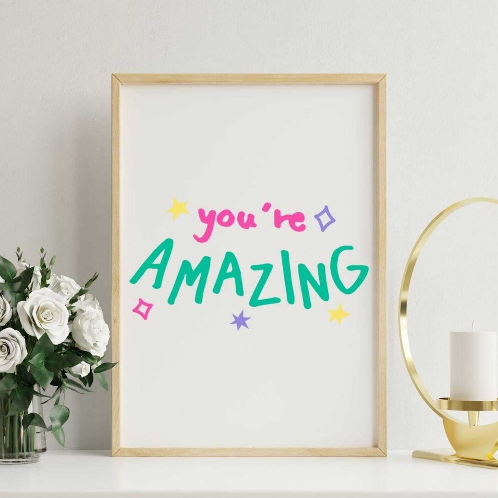 You Are Amazing Wall Art Room Decor Motivational Trendy Prints Wall Home