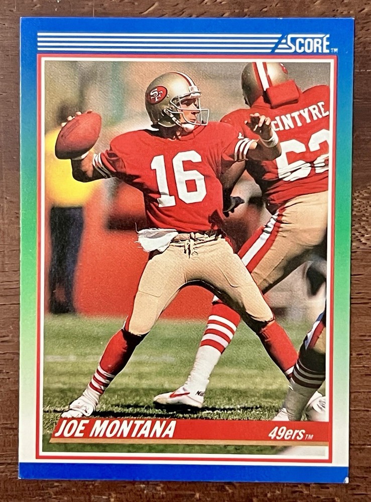 1990 Score Joe Montana San Francisco 49ers #1