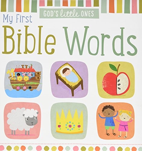 My First Bible Words (God's Little Ones), Thomas Nelson